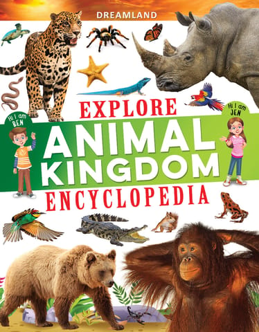 Dreamland Publications - Explore Animal Kingdom Encyclopedia