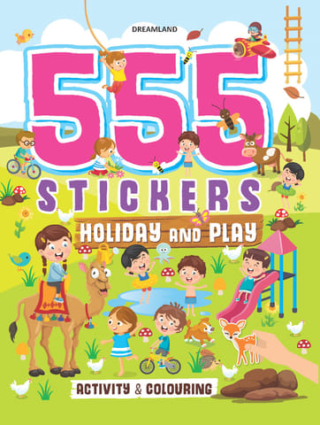 Dreamland  555 Stickers, Holiday and Play Activity and Colouring Book