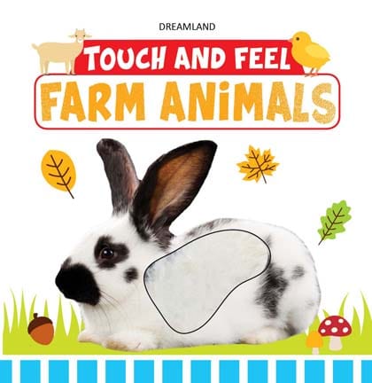 Dreamland Publications - Touch and Feel - Farm Animals
