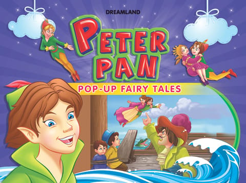 Dreamland Publications - Pop-Up Fairy Tales - Peter Pan