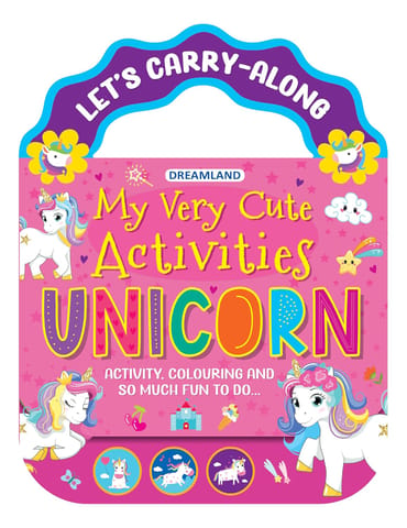 Dreamland Publications -  MY VERY CUTE ACTIVITIES - UNICORN