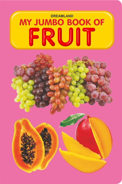 Dreamland Publications - My Jumbo Book - FRUIT