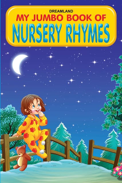 Dreamland Publications - My Jumbo Book - NURSERY RHYMES - 1