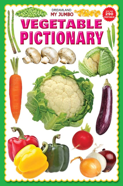 Dreamland Publications - My Jumbo Vegetables Pictionary