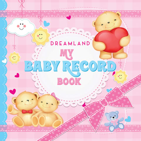 Dreamland Publications - My Baby Record Book