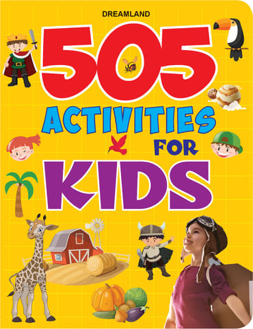 Dreamland Publications - 505 Activities for Kids